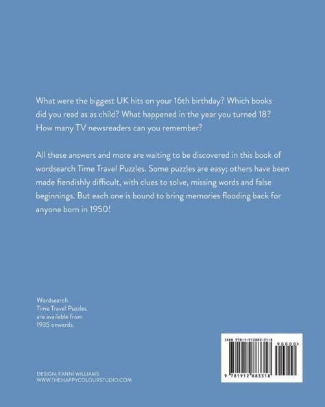 Born in 1950: Your Life in Wordsearch Puzzles: 16 (Time Travel Wordsearch)