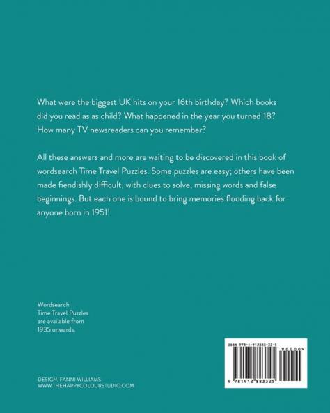 Born in 1951: Your Life in Wordsearch Puzzles: 17 (Time Travel Wordsearch)