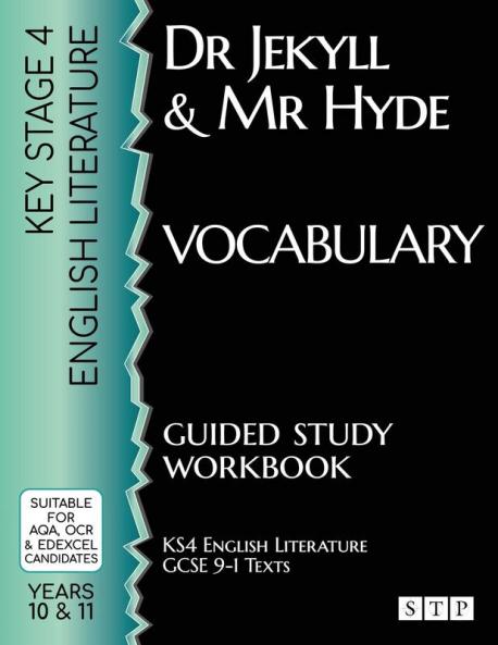 Dr Jekyll and Mr Hyde Vocabulary Guided Study Workbook