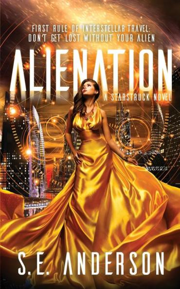 Alienation: 2 (Starstruck)