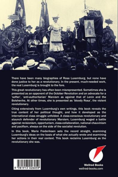 The Revolutionary Legacy of Rosa Luxemburg