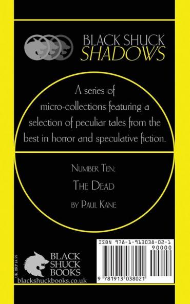 The Dead: 10 (Black Shuck Shadows)