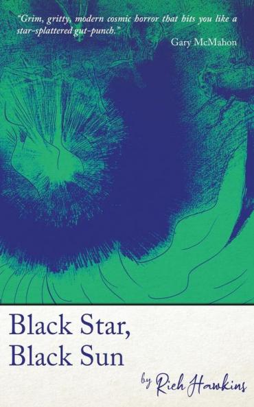 Black Star Black Sun (Black Shuck Signature Novellas)
