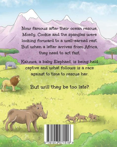 Monty and Friends African Adventure: The Mission to Save Kaluwa