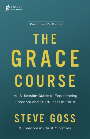 The Grace Course Participant's Guide