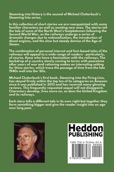 Steaming into History: Footplate Tales of the Last Days of Western Steam: 2