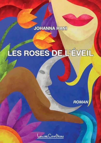 Les Roses De L'Éveil (French Edition)