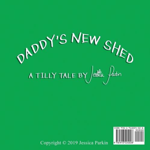 Daddy's New Shed: Children's Funny Picture Book: 2 (Tilly Tales)