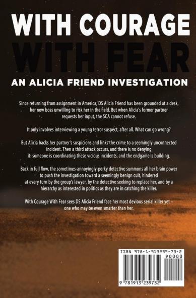 With Courage With Fear: An Alicia Friend Investigation: 3
