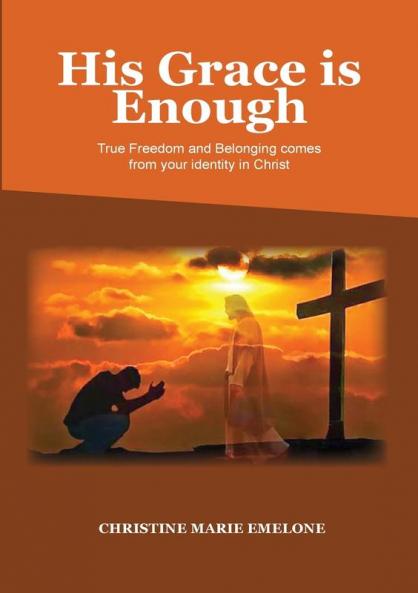 His Grace is Enough