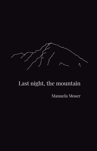 Last night the mountain