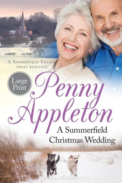 A Summerfield Christmas Wedding: A Summerfield Village Sweet Romance Large Print: 5