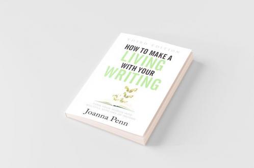 How to Make a Living with Your Writing Third Edition