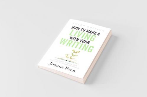 How to Make a Living with Your Writing Third Edition