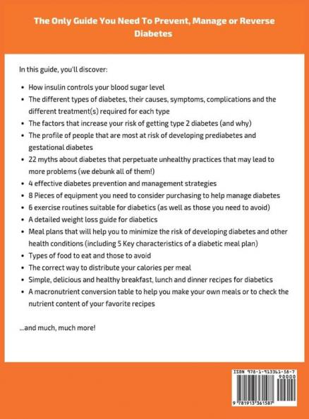The Simple Guide To Diabetes: A Helpful Companion To Understanding Diabetes And It's Complications (Includes Food To Eat & Those To Avoid): 1 (Diabetes Demystified)