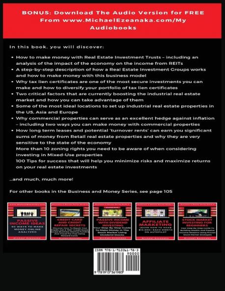 Real Estate Investing For Beginners: Earn Passive Income With Reits Tax Lien Certificates Lease Residential & Commercial Real Estate: 5 (Business & Money)