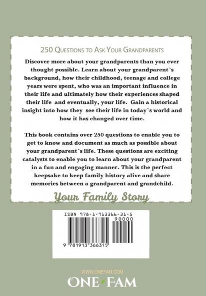 250 Questions to Ask Your Grandparents
