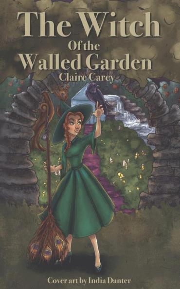 The Witch of the Walled Garden