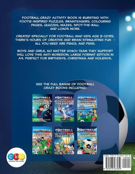 Football Crazy Activity Book For Kids Age 8-12