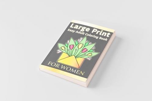 Large Print Easy Adult Coloring Book FOR WOMEN
