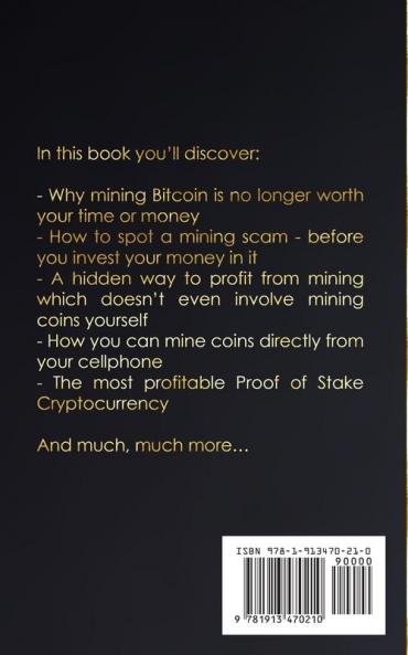 Cryptocurrency: Mining for Beginners - How You Can Make Up To $18500 a Year Mining Coins From Home