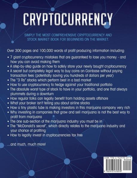 Cryptocurrency: The Complete Guide to Financial Independence Featuring All The Secrets They Don't Want You To Know