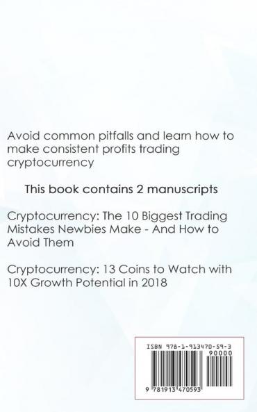 Day Trading: Absolute Beginners Guide to Trading Cryptocurrency including Bitcoin Ethereum & Altcoins