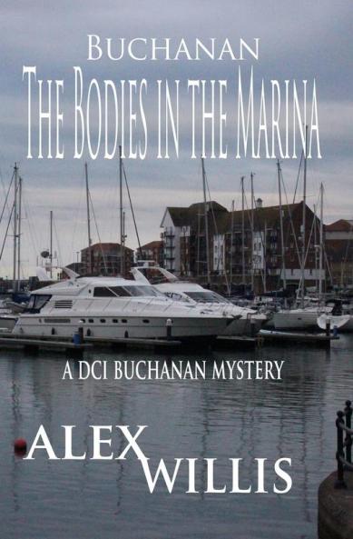 The Bodies in the Marina: A DCI Buchanan Mystery: 1