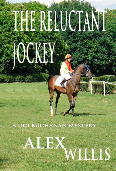 The The Reluctant Jockey: 4 (DCI Buchanan)