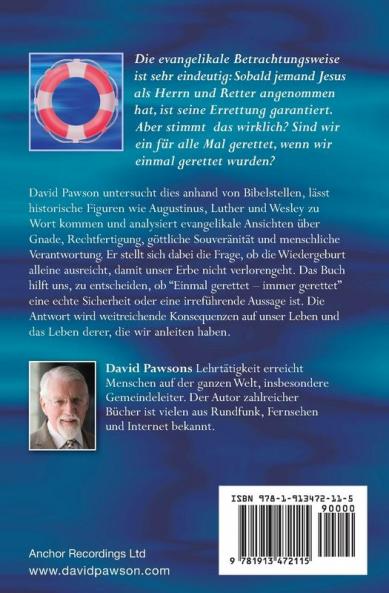 Einmal gerettet - immer gerettet?