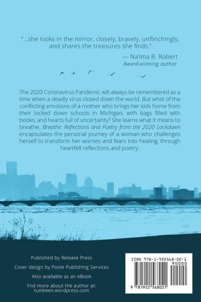 Breathe: Reflections and Poetry from the 2020 Lockdown