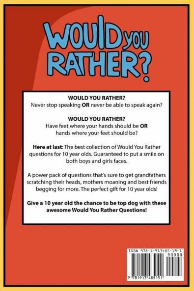 Would You Rather Age 10 Version