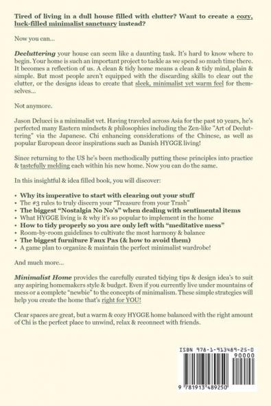 Minimalist Home: Using Minimalism to Create a Cozy Home Via the Japanese Art of Tidying Up Danish HYGGE & Feng Shui Principles!: 2 (Life Hack Heaven)