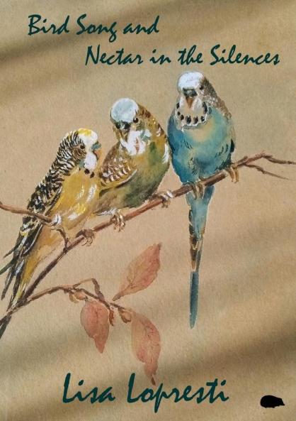 Bird Song and Nectar in the Silences
