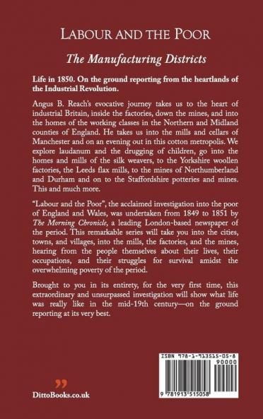 Labour and the Poor Volume V: The Manufacturing Districts: 5 (The Morning Chronicle's Labour and the Poor)