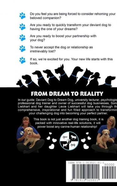 Deviant Dog to Dream Dog