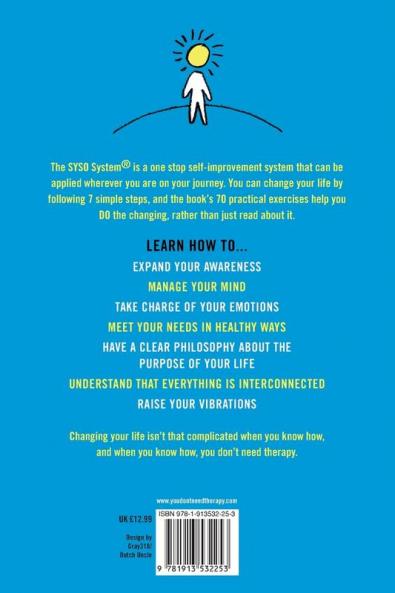 You Don't Need Therapy: 7 Steps to Sort Your Sh*t Out