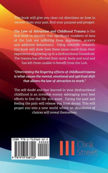 The Law of Attraction and Childhood Trauma