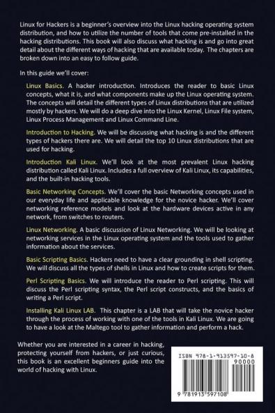 Linux for Hackers: A Comprehensive Beginners Guide to the World of Hacking Using Linux: 1