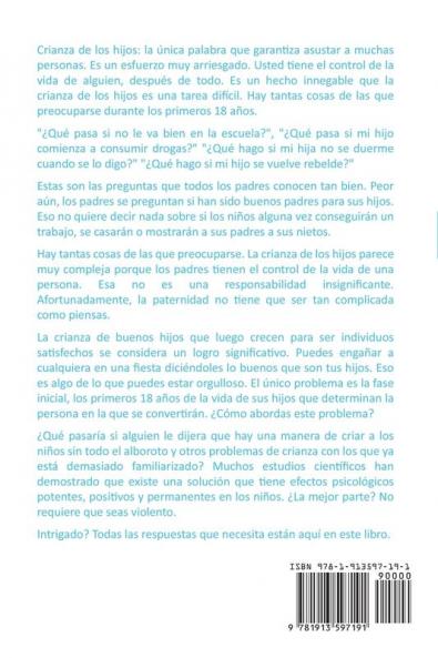 Crianza positiva: Disciplina a tus hijos de manera amorosa: 1