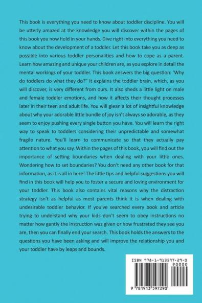 Toddler Discipline: A Helpful Guide With Valuable Tips to Nurture Your Child's Developing Mind: 2