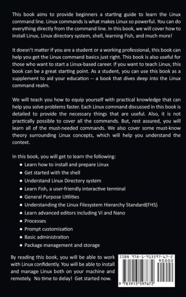 Linux Command: A Comprehensive Beginners Guide to Learn the Realms of Linux Command from A-Z: 1