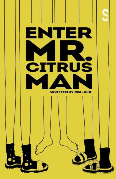 Enter Mr. Citrus Man
