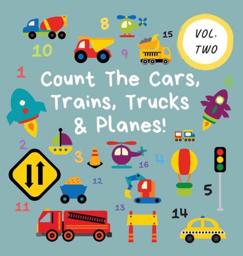 Count The Cars Trains Trucks & Planes!