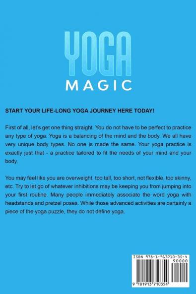 Yoga For Beginners: YOGA MAGIC - Best Gentle Yoga Poses To Relieve Stress Improve Relaxation and Have A Satisfying Stretch