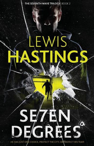 Seven Degrees (The Seventh Wave Trilogy)