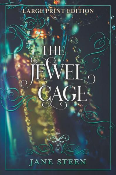 The Jewel Cage: Large Print Edition: 4 (House of Closed Doors)