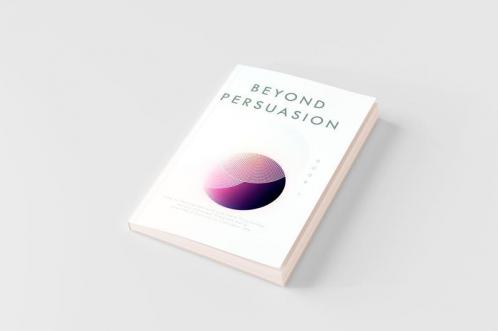 Beyond Persuasion