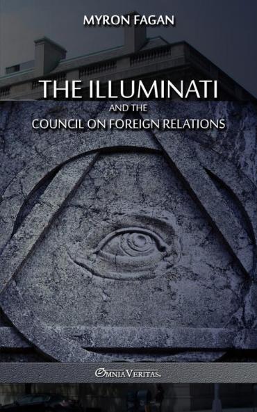 The Illuminati and the Council on Foreign Relations