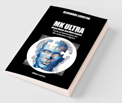 MK Ultra - Ritual Abuse and Mind Control